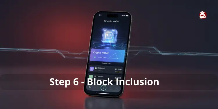 Phone screen showing crypto wallet with block inclusion details.