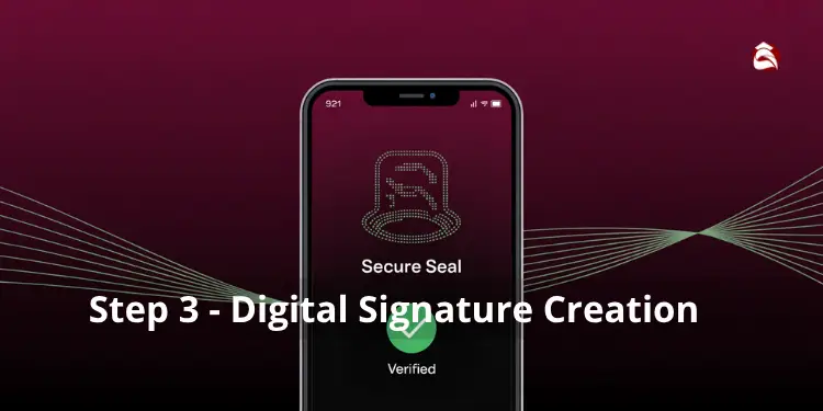 Phone screen showing verified digital signature creation