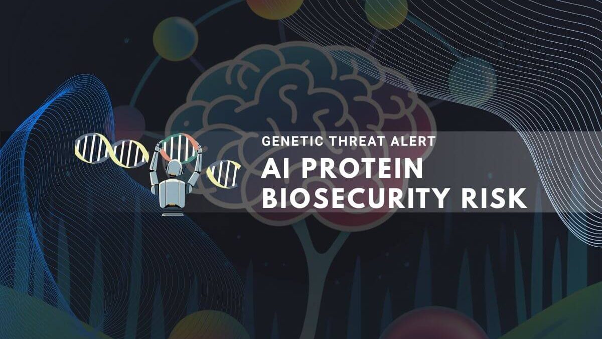 An illustration showing a robot manipulating DNA strands in front of a brain outline, labeled "AI Protein Biosecurity Risk."
