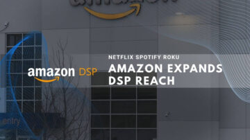 Amazon expands DSP reach to Netflix, Spotify, and Roku, highlighting ad growth in 2025.