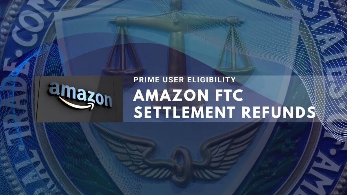 Amazon FTC settlement refunds for Prime users with FTC logo background