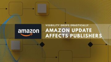 Yellow graphic with Amazon logo and Amazon Update Affects Publishers