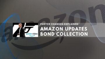Amazon Prime Video updates the James Bond collection's poster art, explained here.