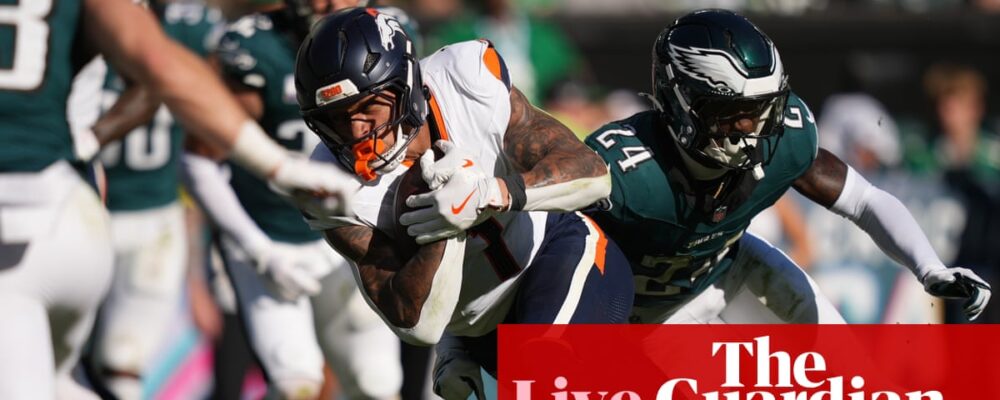 Broncos end Eagles’ unbeaten start, Cowboys beat Jets and more: NFL week five – as it happened | NFL