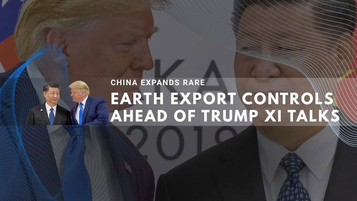 Beijing expands rare earth export curbs before Trump–Xi trade discussions