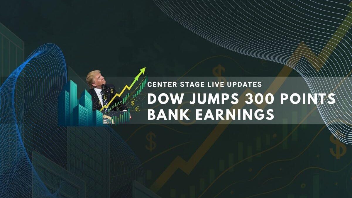 Stock market rises 300 points led by strong U.S. bank earnings reports