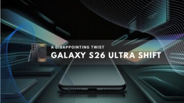 dramatic representation of the Galaxy S26 Ultra, highlighting its unexpected changes