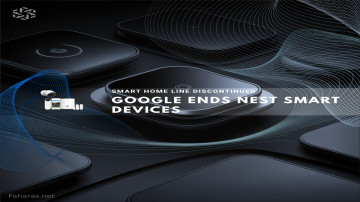 Announcement of the discontinuation of Google Nest smart devices.