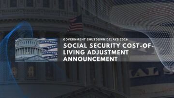 U.S. government shutdown postpones release of 2026 Social Security COLA update