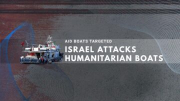 Humanitarian aid boat targeted in attack, attribution visible.