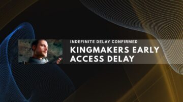 Dark image announcing indefinite delay for Kingmakers Early Access game