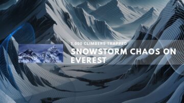 severe snowstorm leaves climbers stranded on Mount Everest