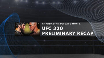 Shahbazyan defeats Muniz in UFC 320 preliminary match recap.