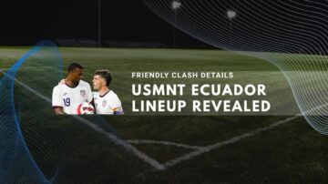 USMNT players interacting on field at night with lineup announcement for Ecuador friendly match