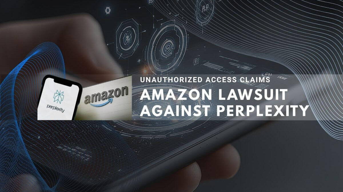 Amazon files lawsuit against Perplexity AI over unauthorized data access claims