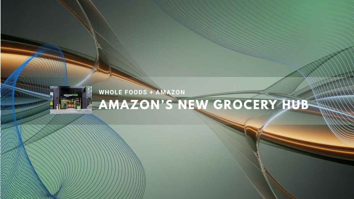 Amazon debuts a modern grocery center combining tech and freshness