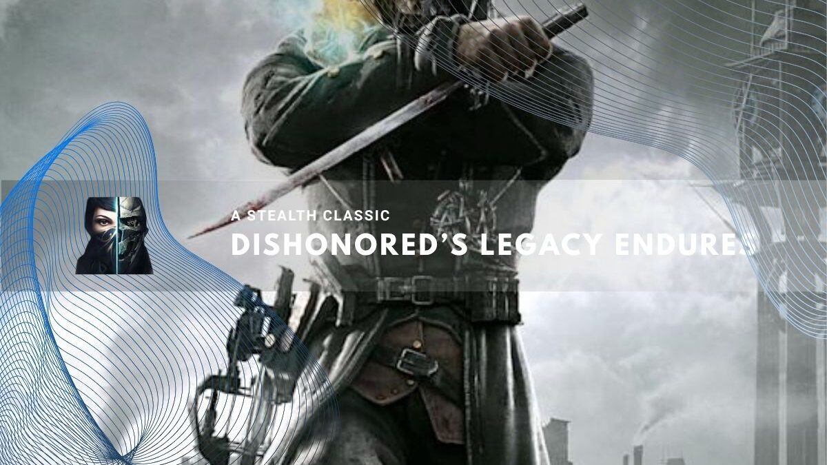 Iconic stealth hero from Dishonored stands armed