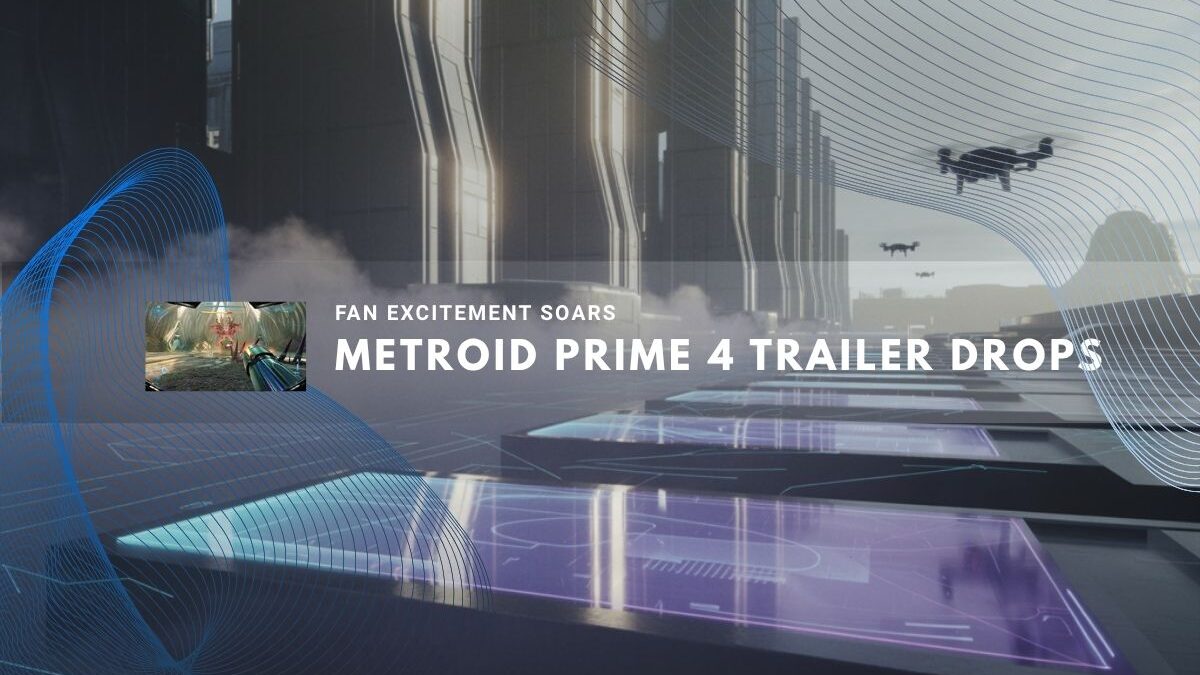 Metroid Prime 4 trailer released, fans thrilled